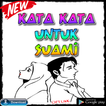 Kata Kata Untuk Suami