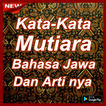 Kata Kata Mutiara Bahasa Jawa dan Artinya