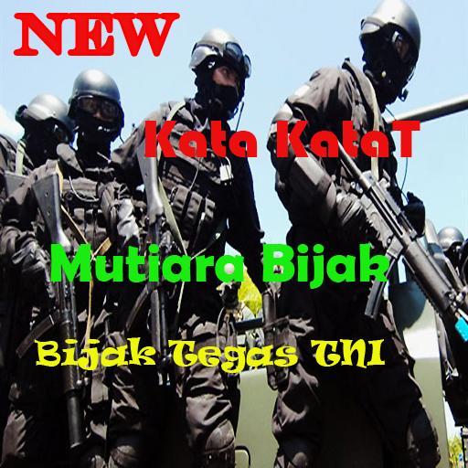 Kata Kata Mutiara Bijak Tegas Tni For Android Apk Download