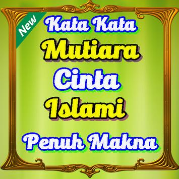 Kata Kata Mutiara Cinta Islami Penuh Maknateranyar For