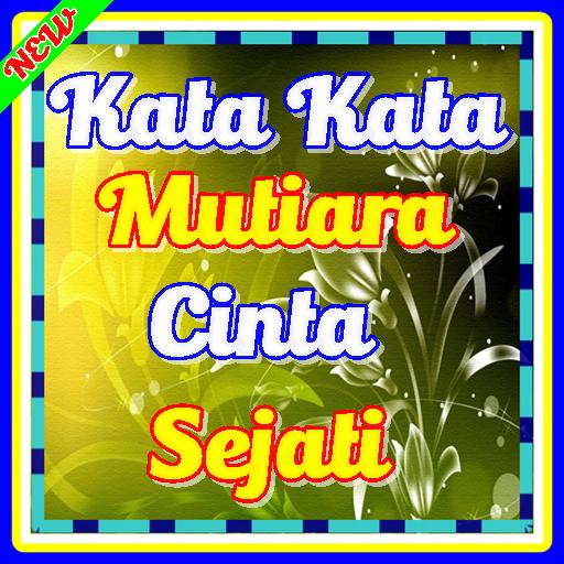 Gratis Unduh Gambar Kata-Kata Mutiara Cinta Sejati For Android Apk Download Terkeren oleh Kata Cinta