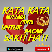 Kata Kata Mutiara Cinta Untuk Pacar Sakit Hati Update
