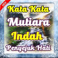 Kata Kata Mutiara Indah Penyejuk Hati bài đăng