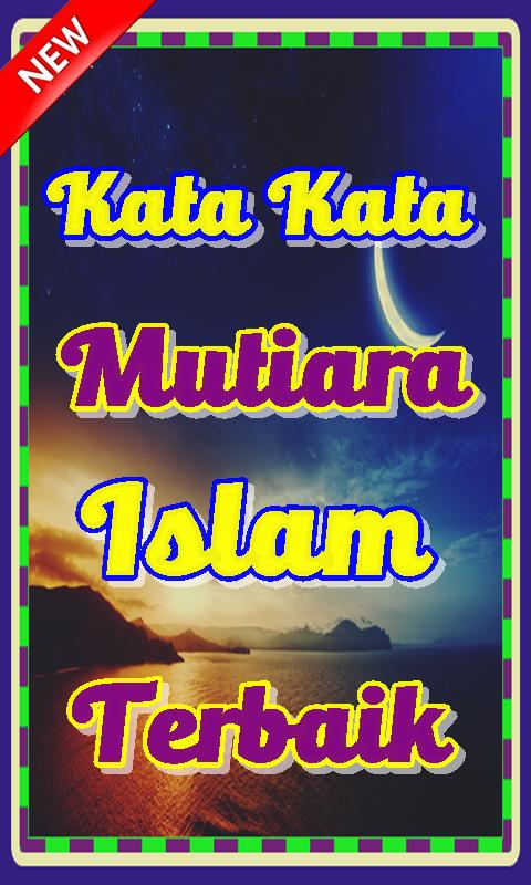  Download  Foto Kata Kata  Mutiara  Islam 