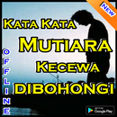 Kata-Kata Mutiara Kecewa dibohongi APK