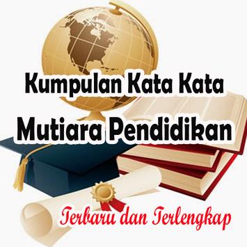 Kumpulan Kata Kata Mutiara Pendidikan Apk App Free