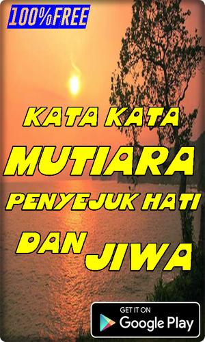 Kata Kata Mutiara Penyejuk Hati Dan Jiwa For Android Apk