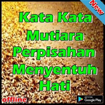 Kata Kata Mutiara Perpisahan Menyentuh Hati for Android 