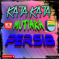 Kata Kata Mutiara Persib Terbaru