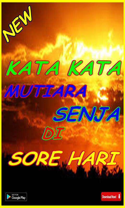 Kata Kata Mutiara Senja Di Sore Hari Dlya Android Skachat Apk