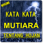 KATA KATA MUTIARA TENTANG HUJAN KOMPLIT simgesi