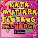 Kata Mutiara Tentang Keluarga Terlengkap Update APK