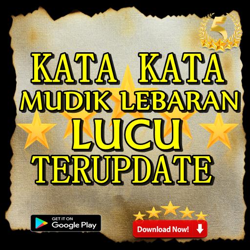 Kata kata mudik lucu