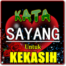 APK KATA KATA SAYANG UNTUK KEKASIH TERBARU KOMPLIT