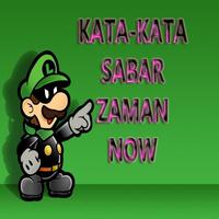 Kata-Kata Sabar Zaman Now poster
