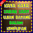 Kata kata Sabar Saat Ujian Datang Dalam Kehidupan