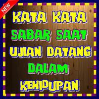Kata kata Sabar Saat Ujian Datang Dalam Kehidupan Plakat