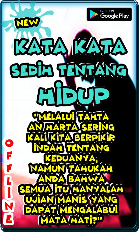  Kata Kata  Sedih  Tentang Hidup for Android APK Download