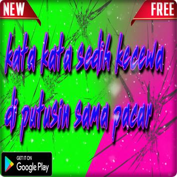 Kata Kata Sedih Kecewa Diputusin Sama Pacar Apk App Free