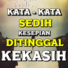 Kata Sedih Kesepian Di Tinggal Kekasih Tersayang simgesi