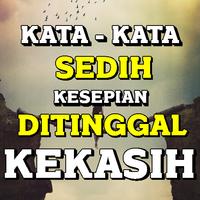 Kata Sedih Kesepian Di Tinggal Kekasih Tersayang Affiche