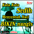 Kata Kata Sedih Menyentuh Hati BIKIN nangis APK