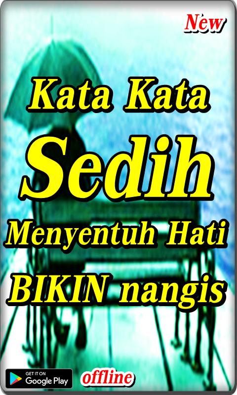  Kata Kata  Sedih  Menyentuh Hati BIKIN  nangis  for Android 