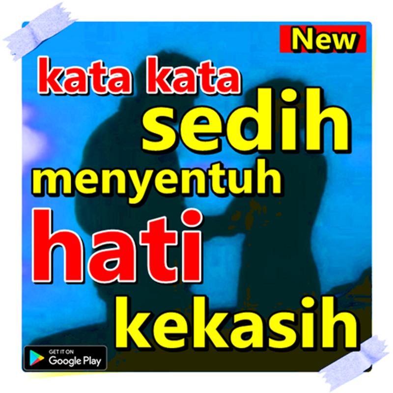  Kata Kata Sedih Menyentuh Hati  Kekasih