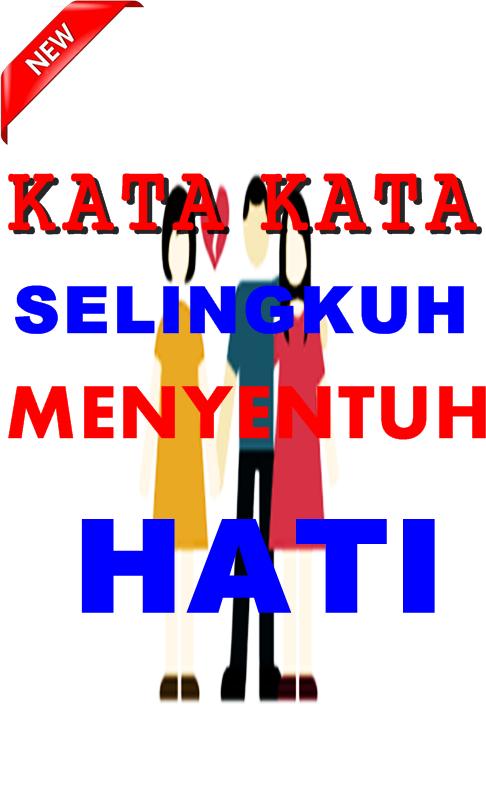 Kumpulan Kata Kata Selingkuh Menyentuh Hati Para Android Apk Baixar