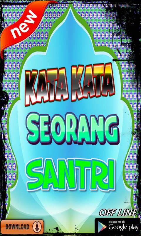 93 Kata Kata Santri Gaul Mutiara Bijak Dan Cinta Ala Santri