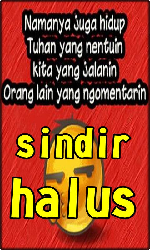 Gratis Download Gambar Kata-Kata Sindiran Paling Pedas For Android Apk Download Terbaru by www.katacinta.co