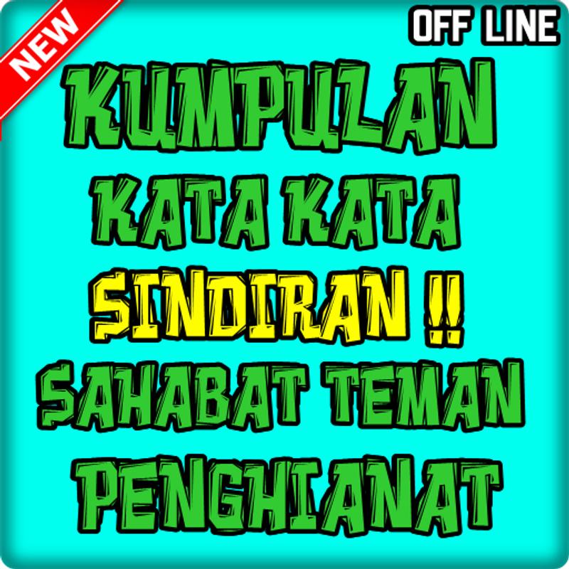  Kata Kata  Sindiran  Teman  Sahabat Penghianat for Android 