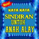 kata kata Sindiran Untuk Anak Jaman Sekarang APK