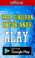 kata kata Sindiran Untuk Anak Jaman Sekarang Screenshot 1