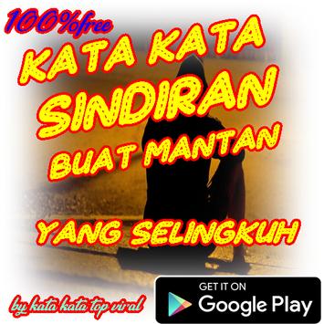 Kata Kata Sindiran Buat Mantan Yang Selingkuh Für Android