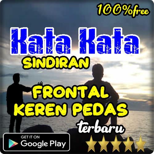 Kata Kata Sindiran Frontal Keren Pedas For Android Apk Download