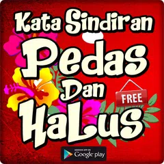 Kata Kata Sindiran Halus Dan Pedas アプリダウンロード