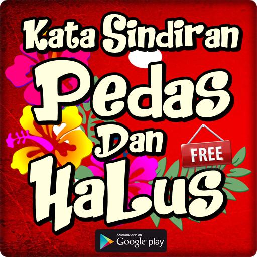 Kata Kata Sindiran Halus Dan Pedas Tajam Bangeut For Android Apk