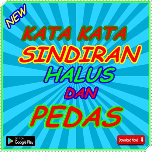 Kata Kata Sindiran Halus Dan Pedas Pour Android Telechargez L Apk