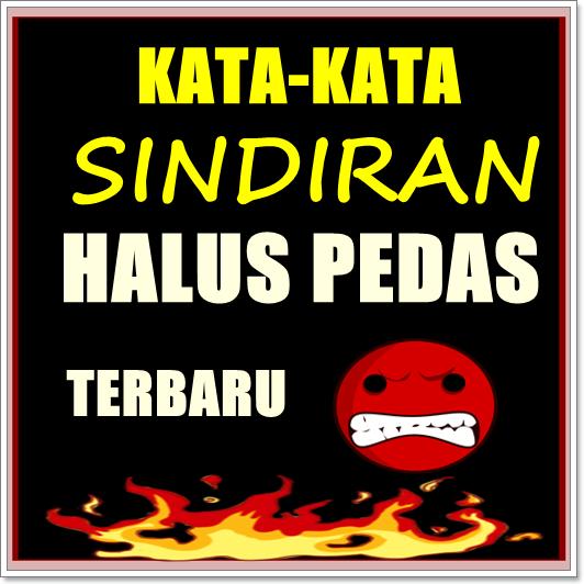 Kata Kata Sindiran Sadis Pedas For Android Apk Download