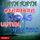 Kata Kata Sindiran Pedas Untuk Haters icône