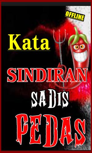 Kata Kata Sindiran Sadis Paling Pedas Terbaru For Android Apk