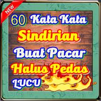Kata Kata Sindirian Buat Pacar Halus Pedas Lucu bài đăng