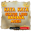 kata kata status lucu bahasa aceh APK