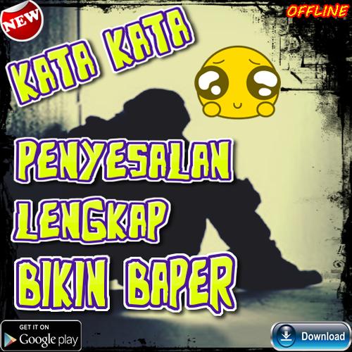 Kata Kata Penyesalan For Android Apk Download