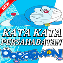 kata'' persahabatan Doraemon APK