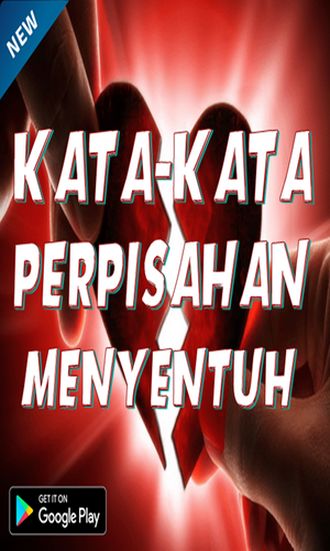 Unduh Gratis Gambar Kata-Kata Perpisahan Meyentuh Hati Apk 2 4 Download For Terupdate by Kata Cinta