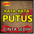 KATA PUTUS CINTA PALING SEDIH TERLENGKAP