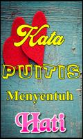 KATA KATA PUITIS PALING MENYENTUH HATI Plakat