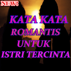 kumpulan Kata Kata Romantis Buat Istri Tercinta 圖標